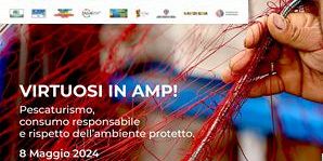 Virtuosi in Amp!– Pescaturismo, consumo responsabile e rispetto dell’ambiente protetto